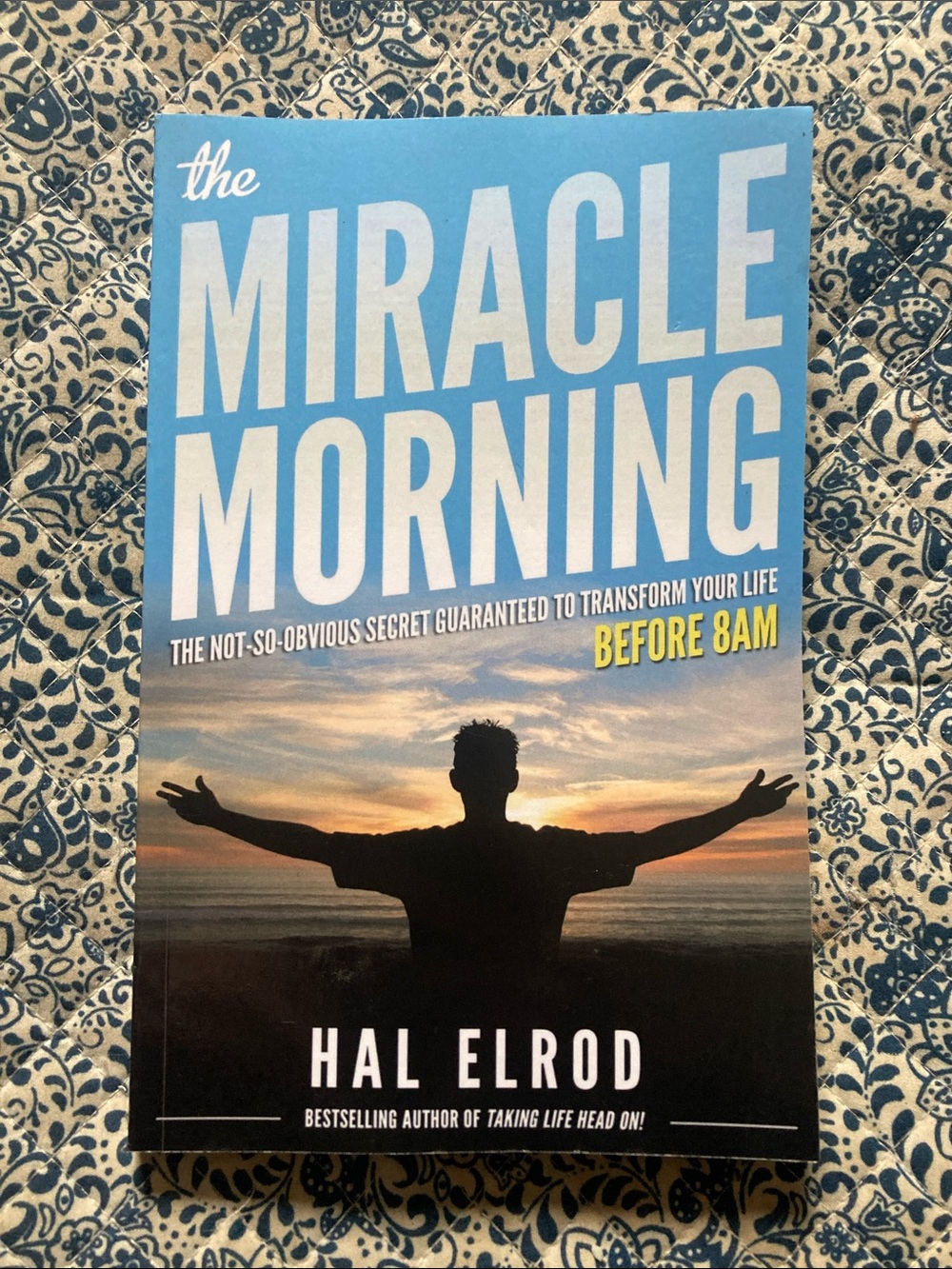 The Miracle Morning by Hal Elrod - Blue Sunrise Cover